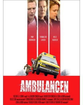 Michael Bay para dirigir, Jake Gyllenhaal para protagonizar, remake de la película danesa AMBULANCIA