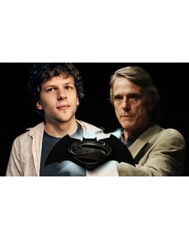 WTF?????!!!! Jesse Eisenberg será Luthor y Jeremy Irons será Alfred