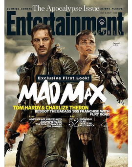 MAD MAX Fury Road, primer vistazo en la portada de Entertainment Weekly