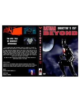 Mis carátulas... para la peli de dibujos Batman Beyond (en DVD)