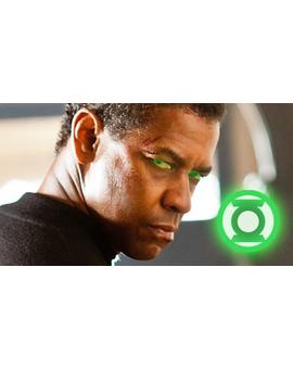 Denzel Washington podría estar siendo considerado para ser Green Lantern en Batman vs. Superman DE VERDAD NO ES COÑA miradlo en blog de superheroes